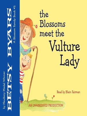 cover image of The Blossoms Meet the Vulture Lady